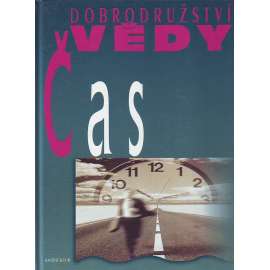 ČAS - Dobrodružství vědy